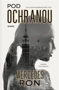Pod ochranou - Mercedes Ron