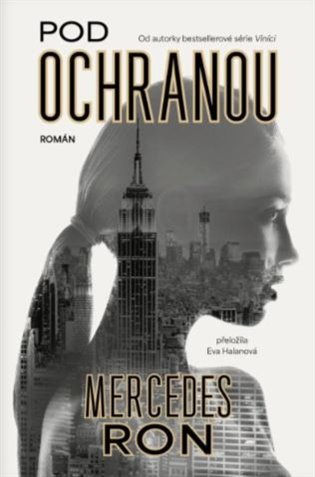Pod ochranou - Mercedes Ron
