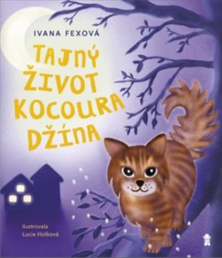 Tajný život kocoura Džína - Ivana Fexová