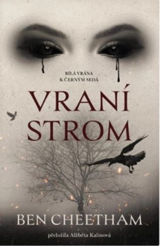 Vraní strom - Ben Cheetham