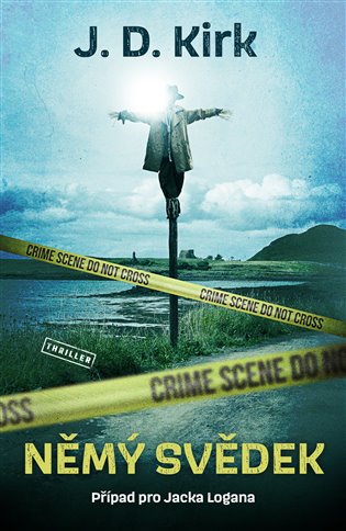 Němý svědek - J.D. Kirk