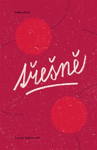 Třešně - Lucie Gaberová