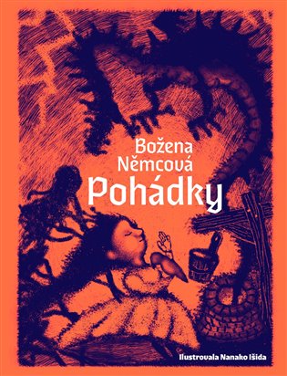 Pohádky Boženy Němcové - Božena Němcová