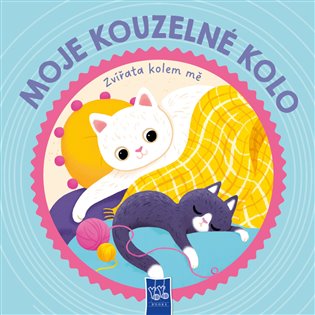 Moje kouzelné kolo: Zvířata kolem mě - 