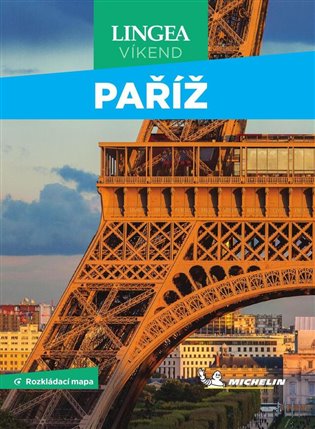 Paříž - Víkend -  kolektiv autorů