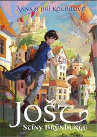 Jošt: Stíny Brünburgu - Jiří Kouřil, Anna Kouřilová