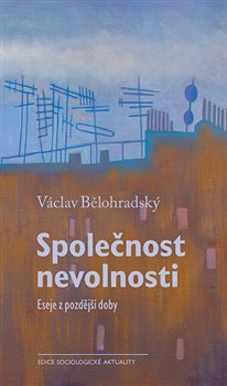 Společnost nevolnosti, 4. vydání koupíte na Kosmas.cz