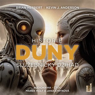Historie Duny: Služebnický džihád - 2CDmp3 (Čte Jana Stryková, Marek Holý) Radioservis a. s.