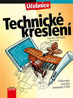 Technické kreslení - Učebnice, 5. vydání koupíte na Kosmas.cz