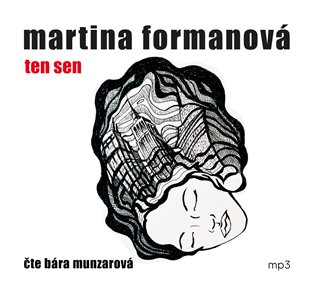Ten sen - Martina Formanová