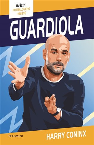 Hvězdy fotbalového hřiště - Guardiola Fragment