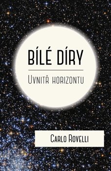Kniha Bílé díry - Uvnitř horizontu
