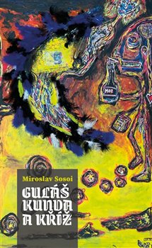 Guláš, kunda a kříž koupíte na Kosmas.cz