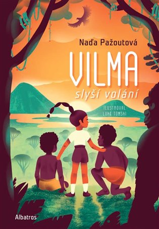 Vilma slyší volání ALBATROS