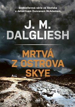 Mŕtva z ostrova Skye koupíte na Kosmas.cz