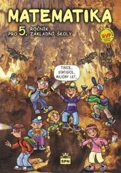 Matematika pro 5. ročník ZŠ RVP koupíte na Kosmas.cz