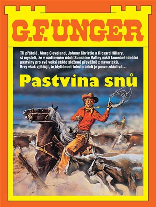 Pastvina snů - G.F. Unger