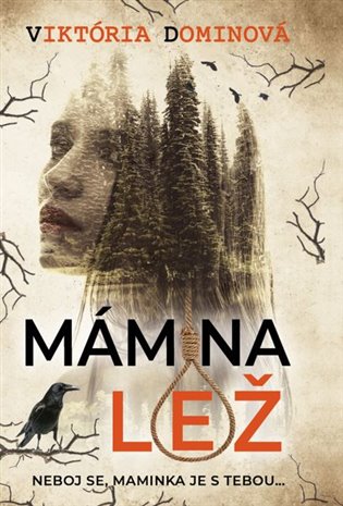 Mámina lež - Viktória Dominová