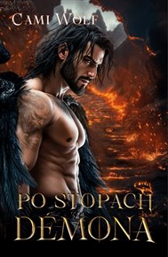 Po stopách démona: kniha 2 - Cami Wolf
