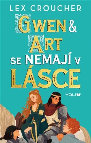 Gwen & Art se nemají v lásce - Lex Croucher