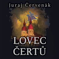 Lovec čertů - Juraj Červenák