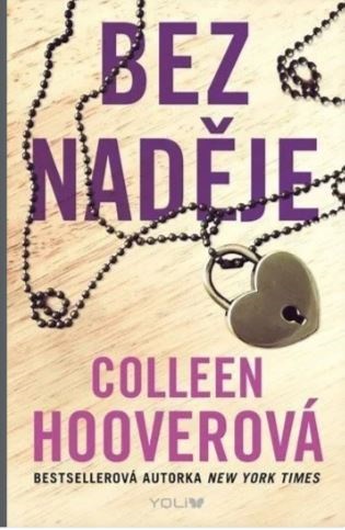 Bez naděje 1: Bez naděje - Colleen Hooverová
