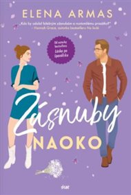 Zásnuby naoko - Elena Armas