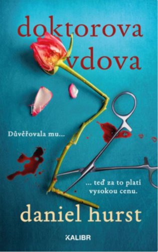 Doktorova žena 2: Doktorova vdova - Daniel Hurst