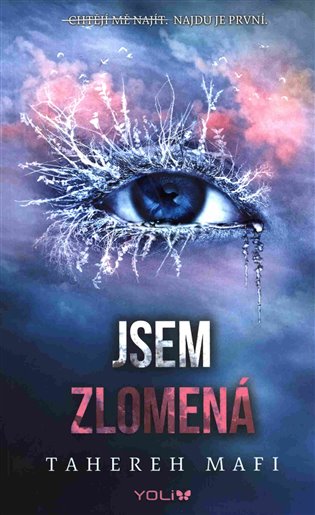 Jsem zlomená - Tahereh Mafi