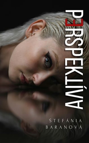 Perspektíva - Šteránia Baranová