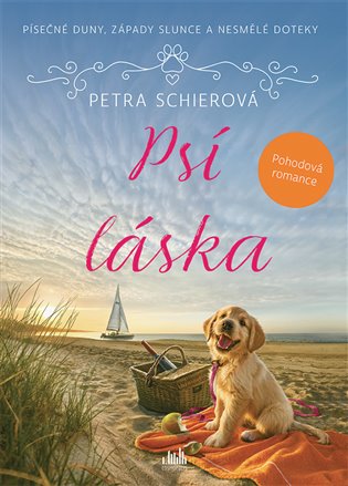 Psí láska - Petra Schierová