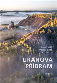 Uranová Příbram - Václav Cílek, Josef Velfl