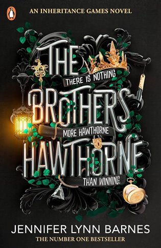 Brothers Hawthorne: Inheritance games 4 - Jennifer Lynn Barnes