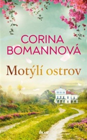 Motýlí ostrov - Corina Bomannová