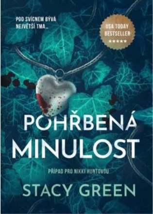 Pohřbená minulost - Stacy Green