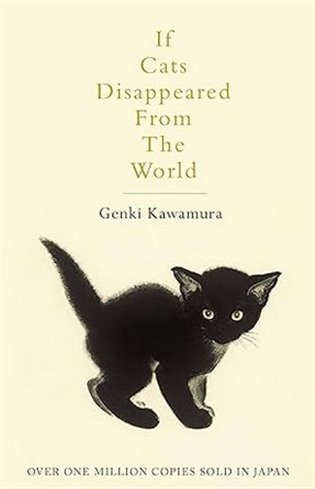 If Cats Disappeared From The World - Genki Kawamura