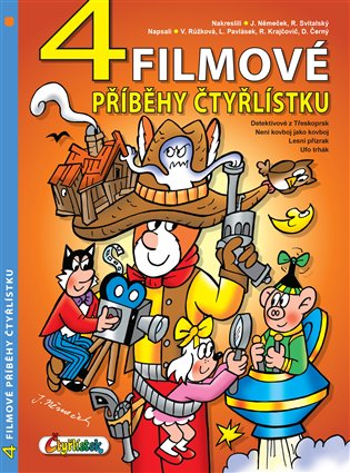 4 filmové příběhy Čtyřlístku - Jaroslav Němeček, Daniel Černý, Radim Krajčovič, Lukáš Pavlásek, Veronika Růžová