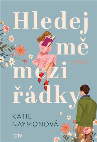 Hledej mě mezi řádky - Katie Naymonová