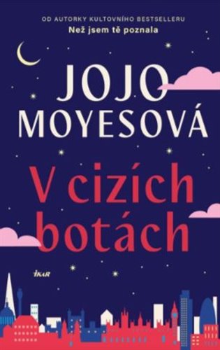 V cizích botách - Jojo Moyesová