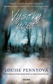 Vysoký účet - Louise Pennyová