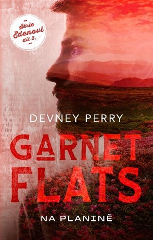 Garnet Flats: Na planině: Edenovi 3 - Devney Perry