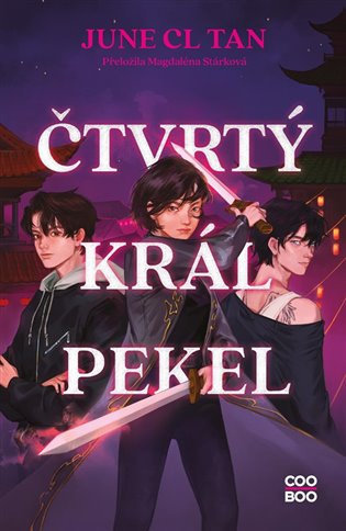 Čtvrtý král pekel - June CL Tan