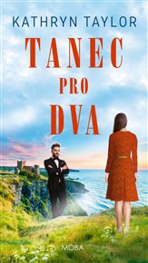 Tanec pro dva - Kathryn Taylor