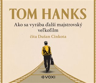 Ako sa vyrába ďalší majstrovský veľkofilm, mp3 - Tom Hanks