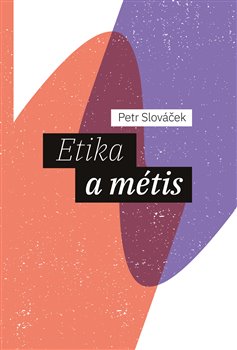 Etika a métis koupíte na Kosmas.cz