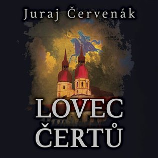 Lovec čertů, mp3 - Juraj Červenák