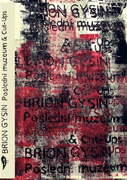 Poslední muzeum & Cut-Ups koupíte na Kosmas.cz