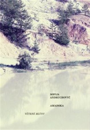 Amadoka - Sofija Andruchovyč