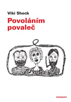 Povoláním povaleč koupíte na Kosmas.cz