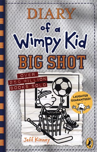 Diary of a Wimpy Kid: Book 16 Big Shot - Jeff Kinney